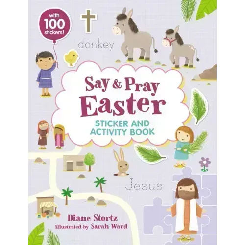 Say and Pray Bible Easter Sticker and Activity Book - Paperback