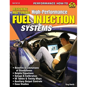Designing and Tuning High-Performance Fuel Injection Systems - Paperback