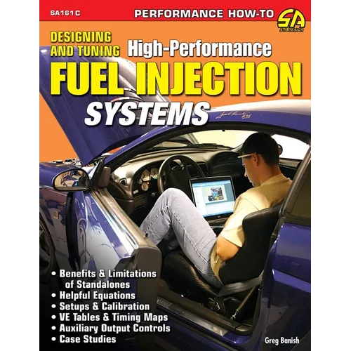 Designing and Tuning High-Performance Fuel Injection Systems - Paperback