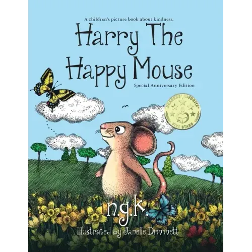 Harry The Happy Mouse - Anniversary Special Edition: The must have book for children on kindness - Paperback