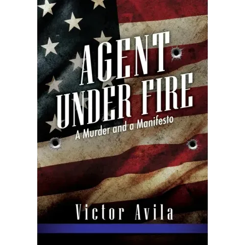 Agent Under Fire