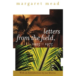 Letters from the Field, 1925-1975 - Paperback