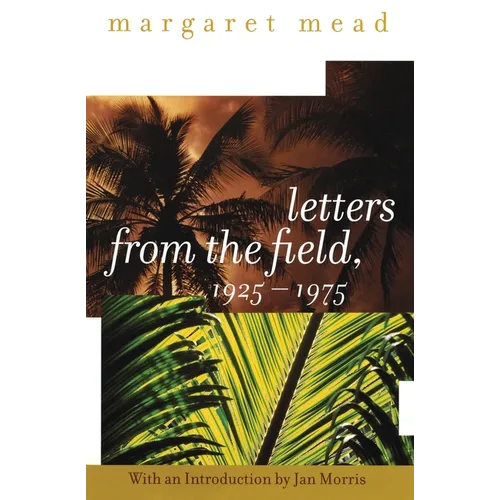 Letters from the Field, 1925-1975 - Paperback