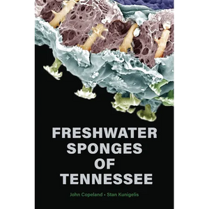 Freshwater Sponges of Tennessee - Paperback