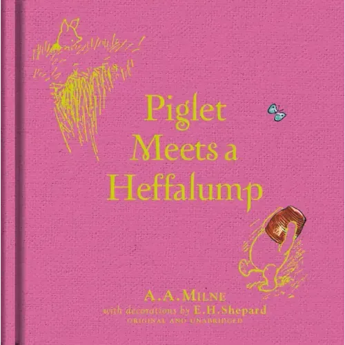 Winnie-The-Pooh: Piglet Meets a Heffalump - Hardcover