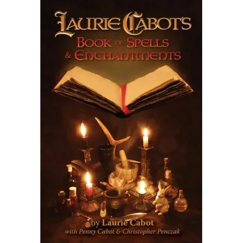 Laurie Cabot's Book of Spells & Enchantments - Paperback