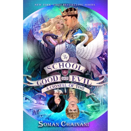 The School for Good and Evil #5: A Crystal of Time: Now a Netflix Originals Movie - Hardcover