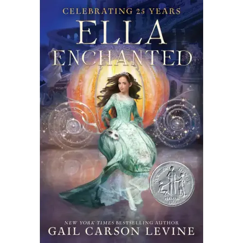 Ella Enchanted: A Newbery Honor Award Winner - Paperback