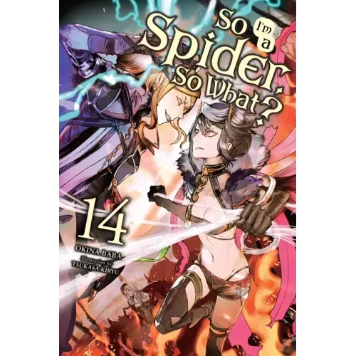 So I'm a Spider, So What?, Vol. 14 (Light Novel): Volume 14 - Paperback
