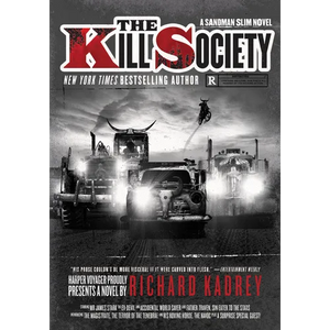 The Kill Society: A Sandman Slim Novel - Paperback