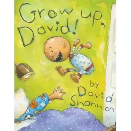 Grow Up, David! - Hardcover