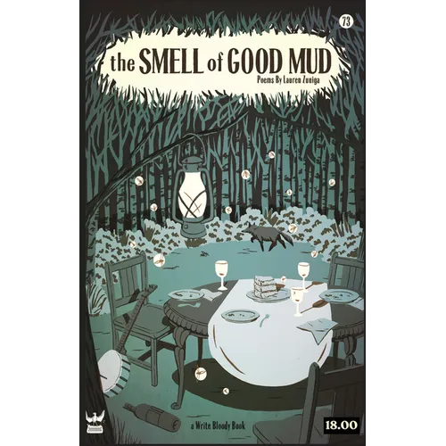 The Smell of Good Mud - Paperback