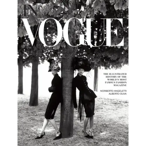 In Vogue: An Illustrated History of the World's Most Famous Fashion Magazine - Hardcover