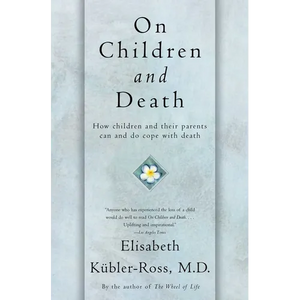 On Children and Death - Paperback