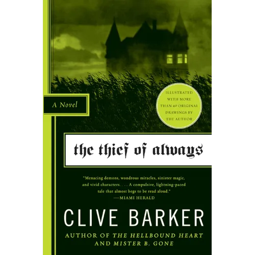 The Thief of Always: Fable, a - Paperback