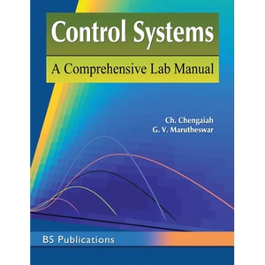 Control Systems: A Comprehensive Lab Manual - Hardcover