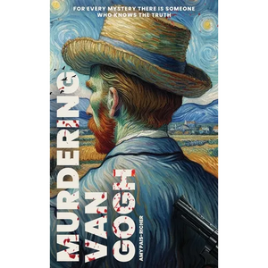 Murdering Van Gogh - Hardcover