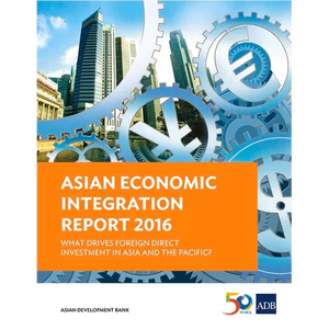 Asian Economic Integration Report 2016 - Paperback