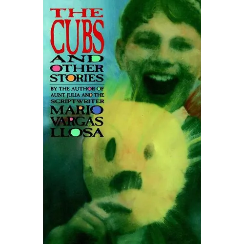 The Cubs and Other Stories - Paperback