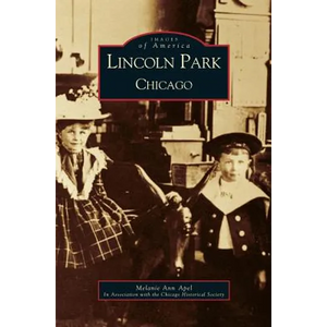 Lincoln Park, Chicago - Hardcover