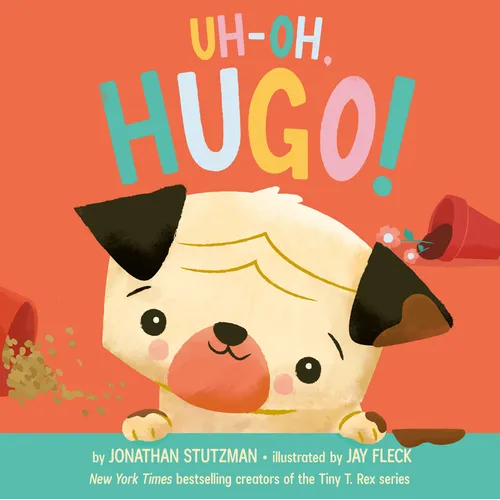 Uh-Oh, Hugo! - Hardcover