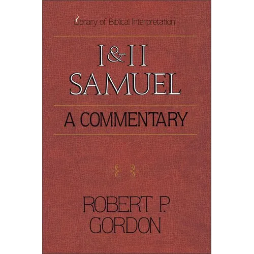1 and 2 Samuel: A Commentary - Paperback