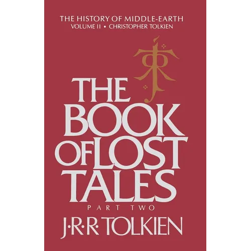 The Book of Lost Tales: Part Two - Paperback