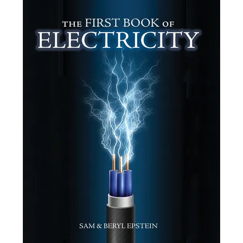 The First Book of Electricity - Paperback