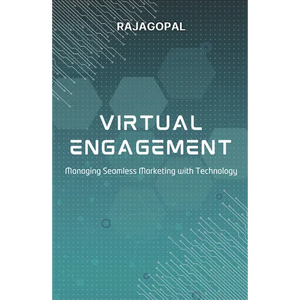 Virtual Engagement: Managing Seamless Marketing with Technology - Paperback