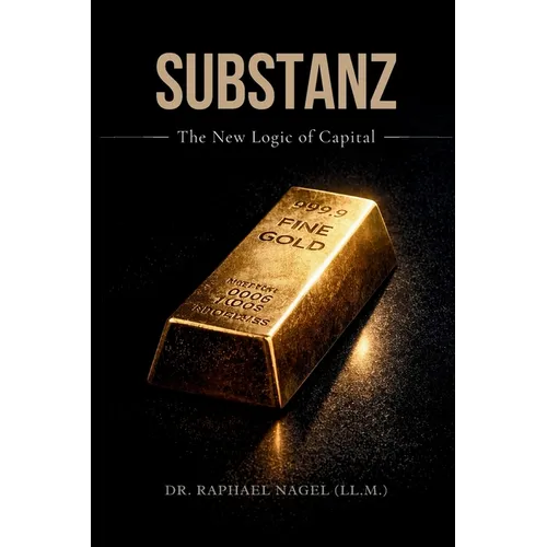 SUBSTANZ - The New Logic of Capital - Paperback
