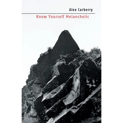 Know Yourself Melancholic - Paperback