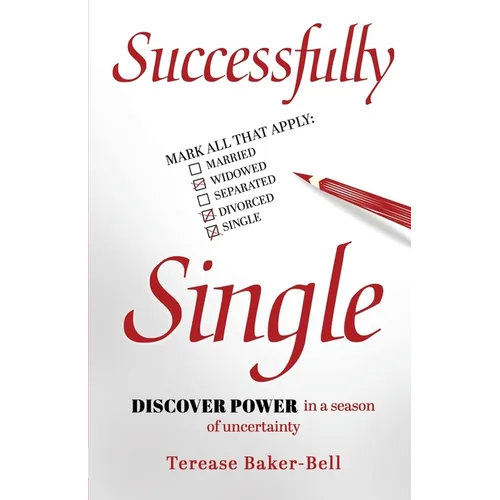 Successfully Single: Discover Power in a Season of Uncertainty - Paperback