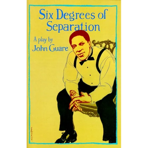 Six Degrees of Separation: A Play - Paperback