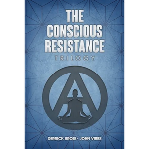 The Conscious Resistance Trilogy - Paperback