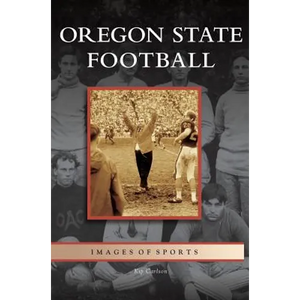 Oregon State Football - Hardcover