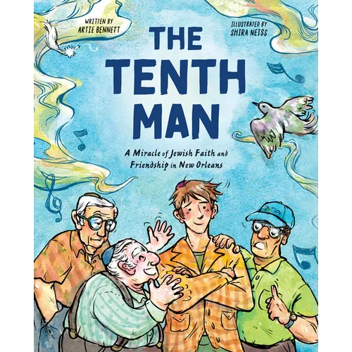 The Tenth Man: A Miracle of Jewish Faith and Friendship in New Orleans - Hardcover
