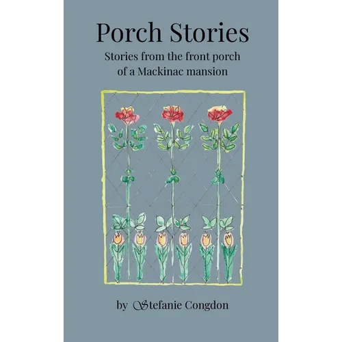 Porch Stories - Hardcover