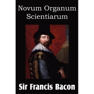Novum Organum 'New Method' - Paperback