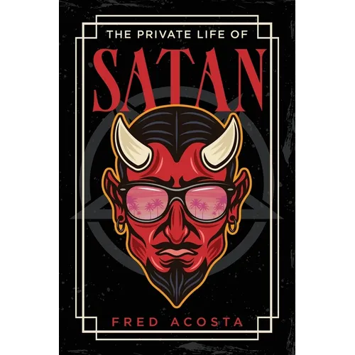 The Private Life of Satan - Paperback