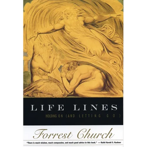 Life Lines: Holding on (and Letting Go) - Paperback