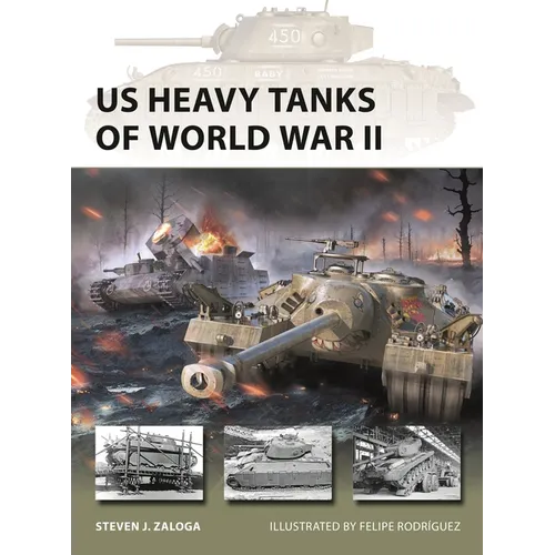 Us Heavy Tanks of World War II - Paperback