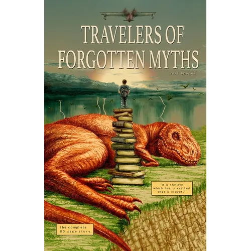 Travelers of Forgotten Myths - Paperback