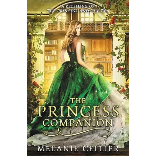 The Princess Companion: A Retelling of The Princess and the Pea - Paperback