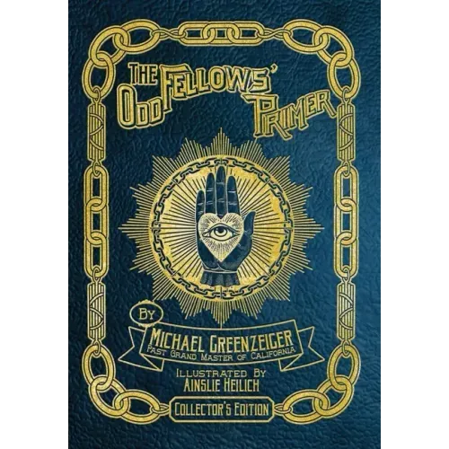 The Odd Fellows' Primer - Hardcover