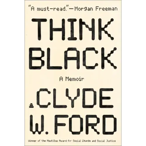 Think Black: A Memoir - Paperback