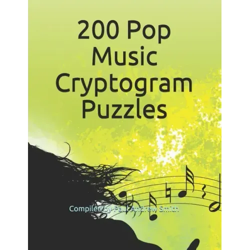 200 Pop Music Cryptogram Puzzles - Paperback