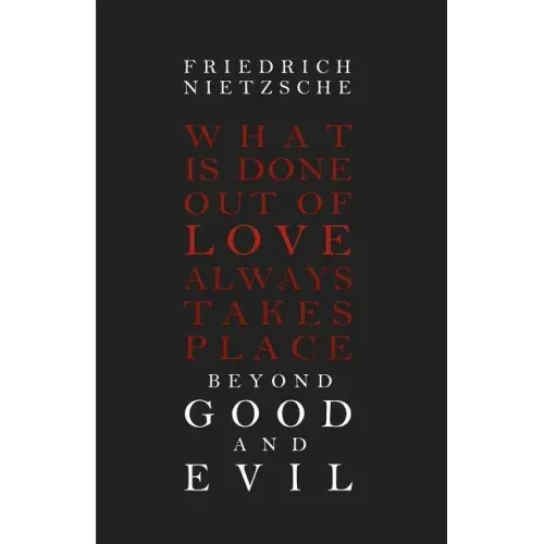 Beyond Good and Evil