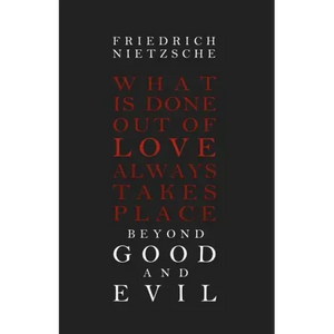 Beyond Good and Evil - Paperback