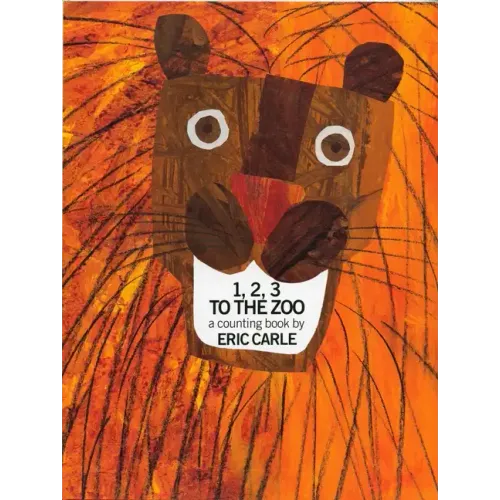1, 2, 3 to the Zoo: A Counting Book - Hardcover