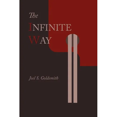 The Infinite Way - Paperback